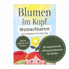 Cover Blumen im Kopf Mutmachkarten: Gute Gedanken für jeden Tag