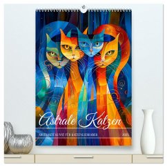 Astrale Katzen - Abstrakte Kunst für Katzenliebhaber (hochwertiger Premium Wandkalender 2025 DIN A2 hoch), Kunstdruck in Hochglanz - Calvendo;Frost, Anja