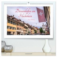 Diessenhofen am Hochrhein (hochwertiger Premium Wandkalender 2025 DIN A2 quer), Kunstdruck in Hochglanz