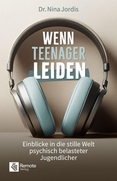 Wenn Teenager leiden Wenn Teenager leiden