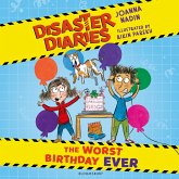 Disaster Diaries: The Worst Birthday Ever (MP3-Download) Disaster Diaries: The Worst Birthday Ever (MP3-Download)
