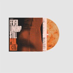 Fever Longing Still (Orange Marbled) - Kelly,Paul