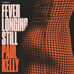 Fever Longing Still - Kelly,Paul