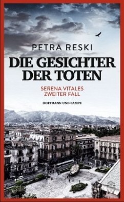 Die Gesichter der Toten / Serena Vitale Bd.2   (Restauflage) - Reski, Petra