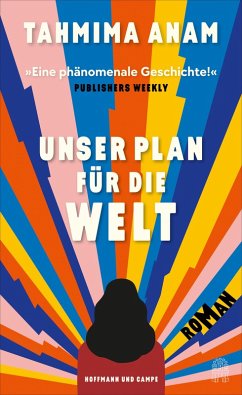 Unser Plan für die Welt (Mängelexemplar) - Anam, Tahmima