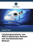 Leistungsanalyse von MPLS-basierten Netzen mit herkömmlichen Netzen