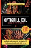 Optigrill Rezeptbuch XXL