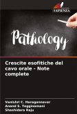 Crescite esofitiche del cavo orale - Note complete