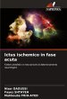 Ictus ischemico in fase acuta - Bild 1