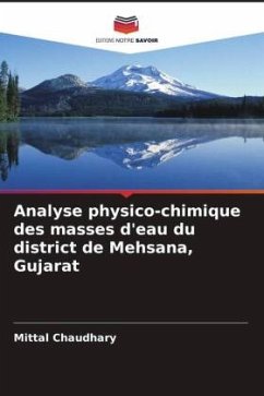 Analyse physico-chimique des masses d'eau du district de Mehsana, Gujarat - Chaudhary, Mittal