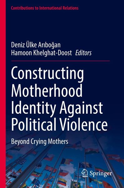 Constructing Motherhood Identity Against Political Violence
