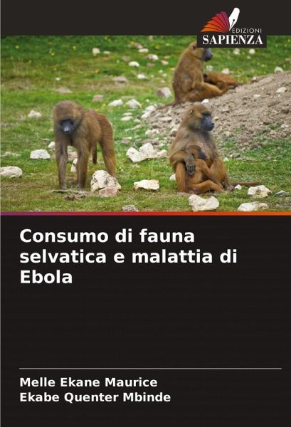 Consumo di fauna selvatica e malattia di Ebola