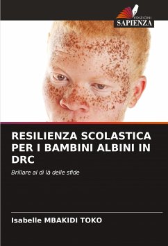 RESILIENZA SCOLASTICA PER I BAMBINI ALBINI IN DRC - MBAKIDI TOKO, Isabelle