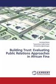 Building Trust: Evaluating Public Relations Approaches in African Fina