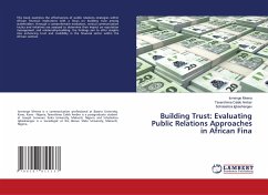 Building Trust: Evaluating Public Relations Approaches in African Fina - Mnena, Iornenge;Amber, Tavershima Caleb;Igbashangev, Scholastica