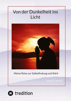 Von der Dunkelheit ins Licht - Samiris, Samuel