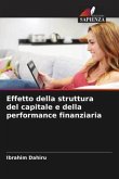 Effetto della struttura del capitale e della performance finanziaria