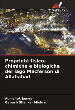 Cover Proprietà fisico-chimiche e biologiche del lago Macferson di Allahabad