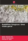 Endófitos fúngicos: Uma visão geral