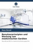 Benutzerprinzipien und Wartung von medizinischen Geräten