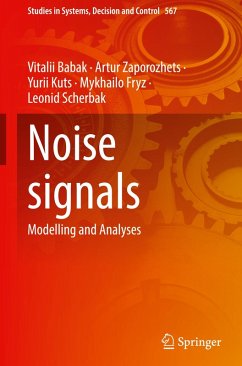 Noise signals - Babak, Vitalii;Zaporozhets, Artur;Kuts, Yurii