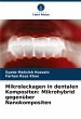 Mikroleckagen in dentalen Kompositen:... - Bild 1