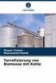 Torrefizierung von Biomasse mit Kohle