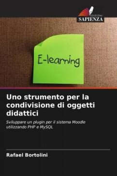 Uno strumento per la condivisione di oggetti didattici - Bortolini, Rafael