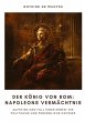 Der König von Rom: Napoleons... - Bild 1