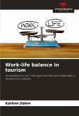 Work-life balance in tourism