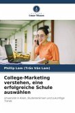 College-Marketing verstehen, eine erfolgreiche Schule auswählen