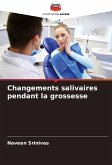 Changements salivaires pendant la grossesse