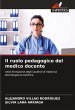 Il ruolo pedagogico del medico docente - Bild 1