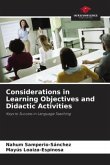 Considerations in Learning Objectives and Didactic Activities