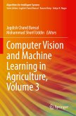 Computer Vision and Machine Learning in Agriculture, Volume 3