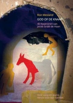 God of de knaap: 40 Kwatrijnen van Jacob Israël de Haan - Ron Mesland