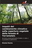 Impatti del cambiamento climatico sulla copertura vegetale della foresta di Yerramalais