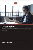 Déconnecté: