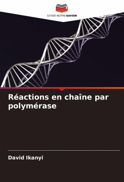 Réactions en chaîne par polymérase - Ikanyi, David