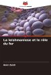 La leishmaniose et le rôle du fer - Bild 1