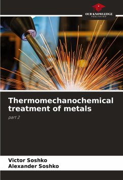 Cover Thermomechanochemical treatment of metals