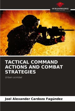 TACTICAL COMMAND ACTIONS AND COMBAT STRATEGIES - Cardozo Fagúndez, Joel Alexander