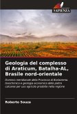 Geologia del complesso di Araticum, Batalha-AL, Brasile nord-orientale