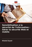 Sensibilisation à la sécurité de l'information : Gérer la sécurité Web et mobile