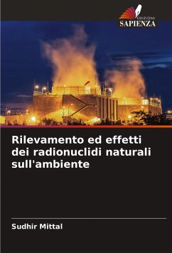 Cover Rilevamento ed effetti dei radionuclidi naturali sull'ambiente