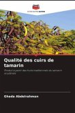 Qualité des cuirs de tamarin