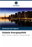 Globale Energiepolitik