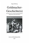 Goldmacher-Geschichte(n)