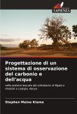 Progettazione di un sistema di osservazione del carbonio e dell'acqua Progettazione di un sistema di osservazione del carbonio e dell'acqua
