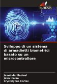 Sviluppo di un sistema di armadietti biometrici basato su un microcontrollore